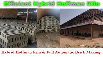 Hybrid Hoffman Kiln Clay Brick Plant With Full Automatic Brick Making Machine
