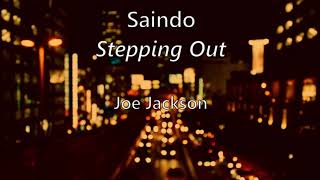 Stepping Out (tradução/letra) - Joe Jackson