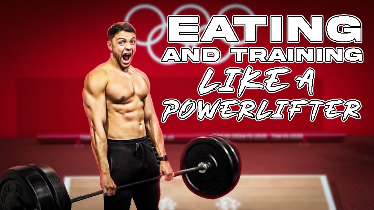 EATING & TRAINING LIKE A POWERLIFTER FOR 24 HOURS 4000 CALORIES YouTube
