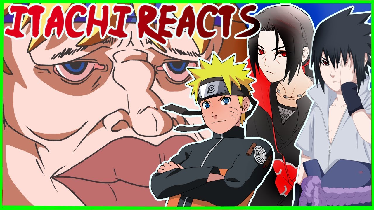Itachi Sasuke and Naruto react to Naruto, I guess (animation)