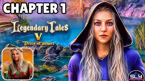Legendary Tales 5 Chapter 1 Walkthrough