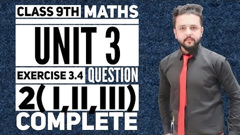 Class 9 Math: Chapter 3 Exercise 3.4 Question 2 (i, ii, iii) Solved – Complete Guide | Sindh Board