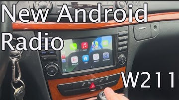 New CarPlay Android Radio for my W211 Mercedes (Vlog)