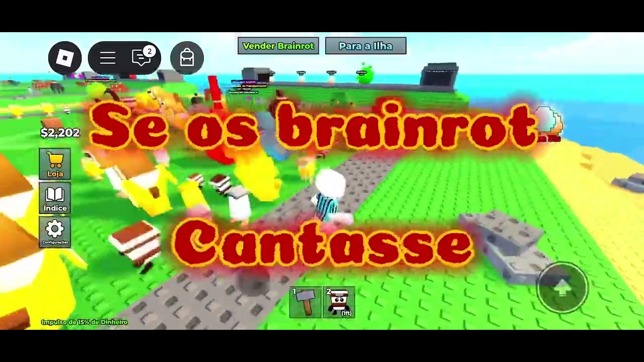 Se os brainrot cantasse