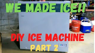MoneySaving DIY Ice Machine  Part 2
