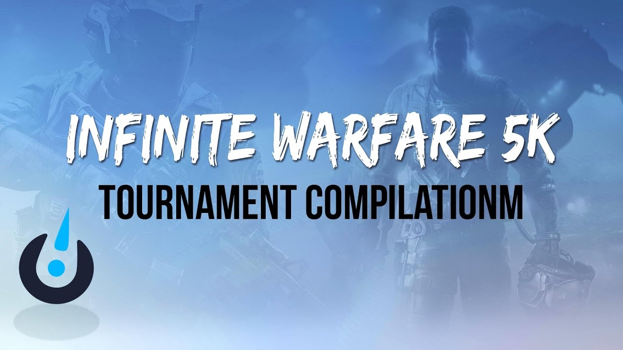 The Infinite Warfare $5,000 Tournament Compilation