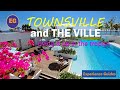 Townsville and The Ville Resort-Casino. Living it up in the tropics