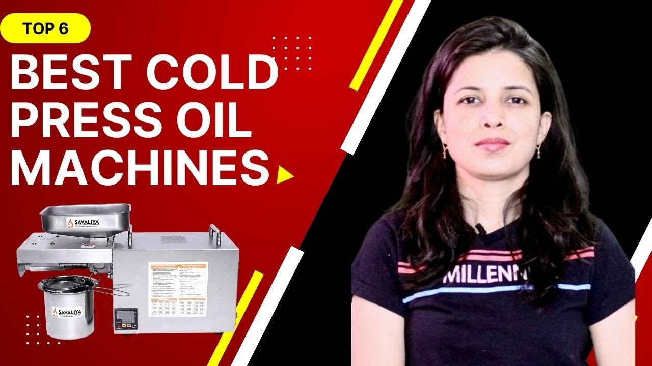 ✅ Top 6: Best Cold Press Oil Machines in India  | Price, Review, Budget & Comparison