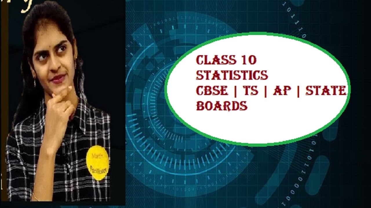 Class 10 | Statistics | Mean | TS | AP| State Boards