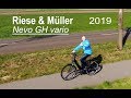 Riese & Müller Nevo GH vario/ E-Bike Vorstellung und Test 2019 in 4 K