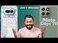 Nothing Phone 4a Vs Motorola Edge 70 Full Comparison 😈