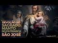 Devoção ao Sagrado Manto de São José ✝️