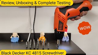 Black Decker KC 4815 Screwdriver | Complete Testing with Explanation 🔥🔥🔥