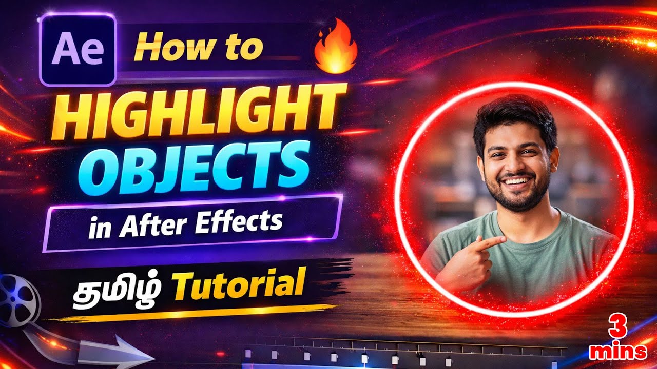 How to HIGHLIGHT OBJECTS in After Effects 🔥 | Object Highlight Effect | Tamil Tutorial