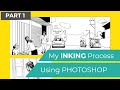 My inking process  part 1 updated