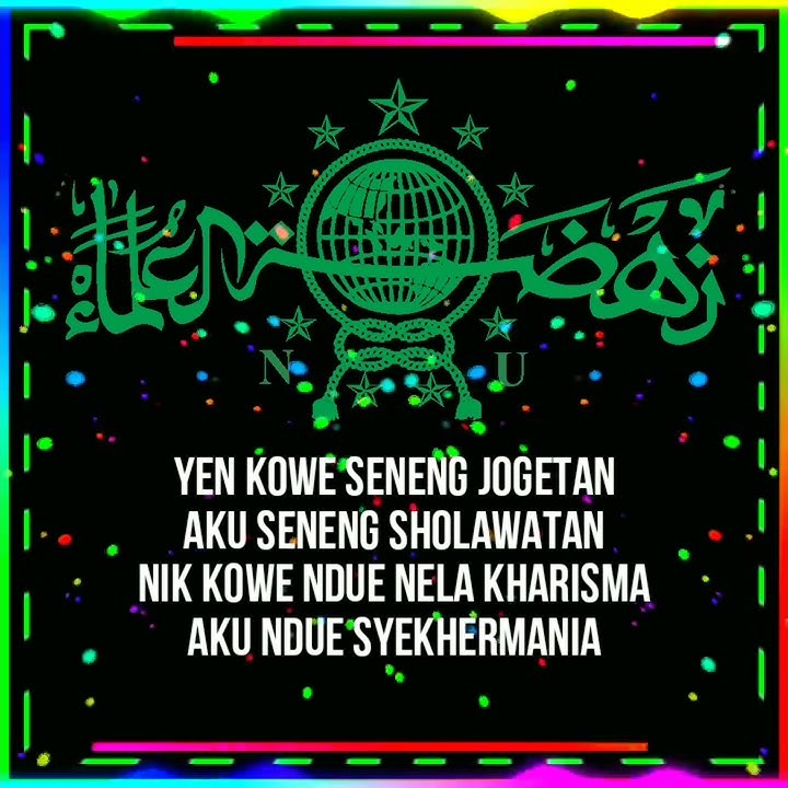 Story Wa Sholawat 30 detik || Versi -NU (Part 3)