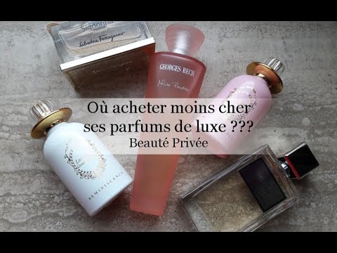 OÙ ACHETER MOINS CHER SES PARFUMS DE LUXE ??? BEAUTÉ PRIVÉE