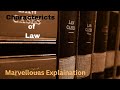 Characteristics of Law