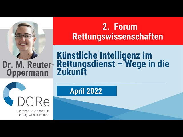 Melanie Reuter-Oppermann: Künstliche Intelligenz im Rettungsdienst – Wege in die Zukunft