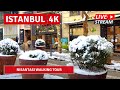 24 JAN 2022 ,Snow Day Of ISTANBUL Walking Tour Nisantasi|4k UHD 60fps
