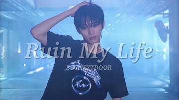 보이넥스트도어가 말아주는 환승연애..💕: BOYNEXTDOOR - Ruin My Life (환승연애4 OST) [가사포함]