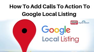 How to add call button on google my business - How to Add Calls to Action to Google Local listing