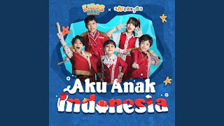 Download Lagu Aku Anak Indonesia