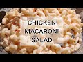Macaroni Chicken Salad Recipe Video / Filipino-style Chicken Macaroni Salad Recipe | Must Try ... : It is sweet and usually made with different i've shared a recipe of filipino chicken macaroni salad before, but i now find it less creamy.