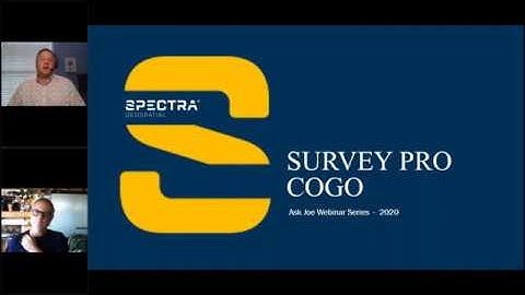 Spectra Geospatial Webinar, Survey Pro COGO
