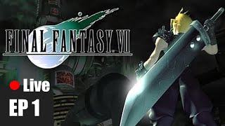 Live จุดเริมต้นของความเแฟนซี | FF7 original ครั้งที่1