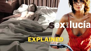 Sex and lucia movie explained || Unlocking the Intriguing Plot: Sex and Lucia