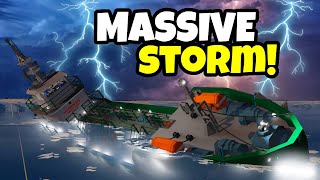 Ship SINKS After MASSIVE STORM In Stormworks!