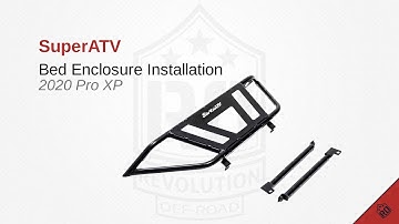 SuperATV Bed Enclosure installation on a 2020 Polaris Pro XP