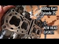 NEW HEADGASKET FOR THE KART (600cc Street Kart: Episode 25)