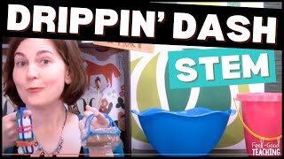 End of School Year / Summer STEM Activity - Drippin' Dash STEM Challenge