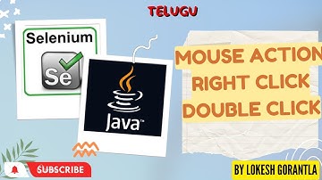 Part 23: Mouse Actions | Double Click | Right Click With Java Selenium | Telugu