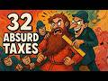 32 Absurd Taxes in History That Actually Existed