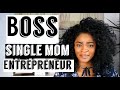 HOW TO SUCCEED AS A SINGLE MOM ENTREPRENEUR: Juggle business and family successfully as a single mum