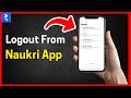 How to Logout from Naukri App (step by step)