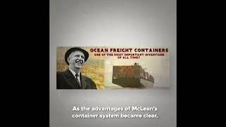 Malcom McLean The Modern Intermodal Shipping Container   Heroes of Progress   Ep 1