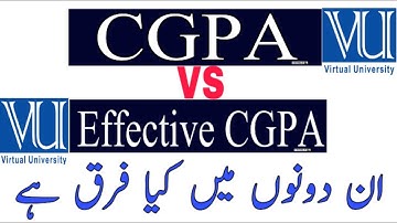 Effective CGPA and CGPA / What is difference between Effective CGPA and CGPA / Semester CGPA