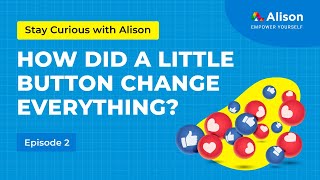 HOW DID A LITTLE BUTTON CHANGE EVERYTHING? | Stay Curious with Alison Net Worth