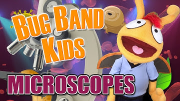 Microscopes (Panic! At The Disco “High Hopes” Parody) - Learning Videos for Kids - Bug Band Kids