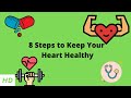 8 steps to keep your heart healthy