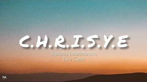 Diskoria, Laleilmanino, Eva Celia C.H.R.I.S.Y.E || Lirik Video 🎵