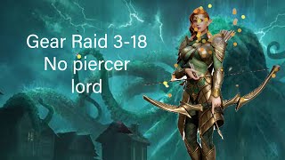 Gear Raid 3-18 | No lord heroes | Watcher of Realms