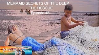 Mermaid Secrets of The Deep  Episode #3  THE RESCUE | Theekholms