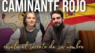 CAMINANTE ROJO revela el secreto de su nombre   ¿Sabian que había trabajado en Chile?