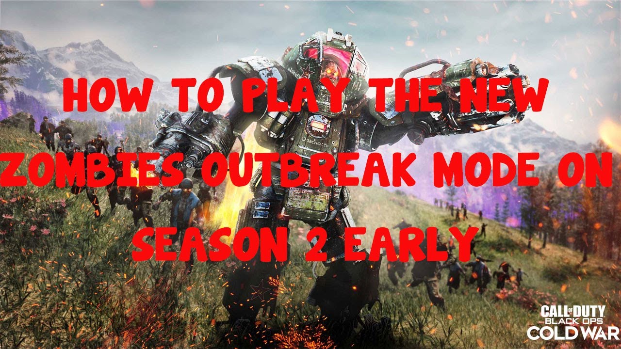 HOW TO PLAY THE NEW "OUTBREAK" MODE *EARLY* | Black Ops Cold War Zombies