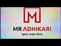 Mr adhikari